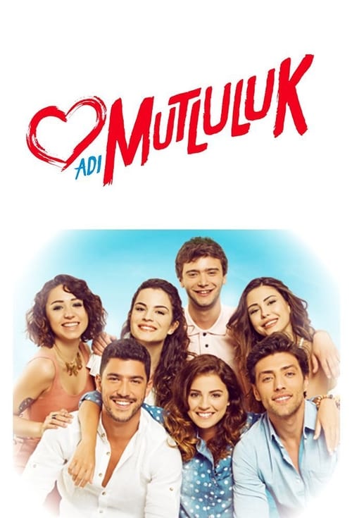 Adı Mutluluk : 1.Sezon 6.Bölüm