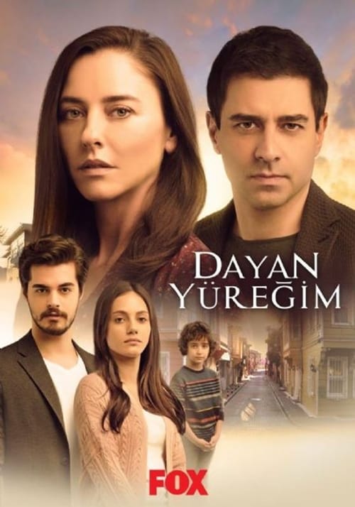 Dayan Yüreğim : 1.Sezon 4.Bölüm