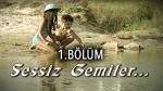 Sessiz Gemiler  : 1.Sezon 13.Bölüm