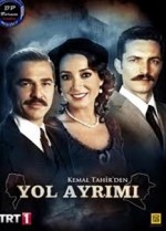 Yol Ayrımı : 1.Sezon 1.Bölüm